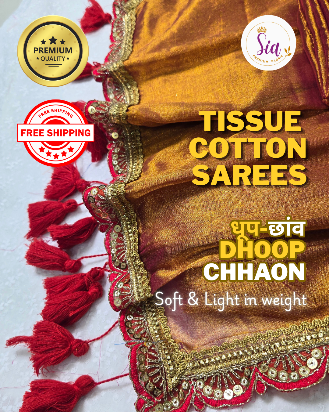 Sia धूप Dhoop छाँव chaaon, soft tissue sarees